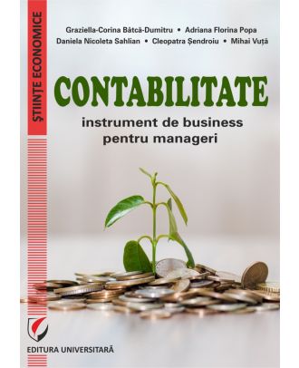 Contabilitate. Instrument de business pentru manageri