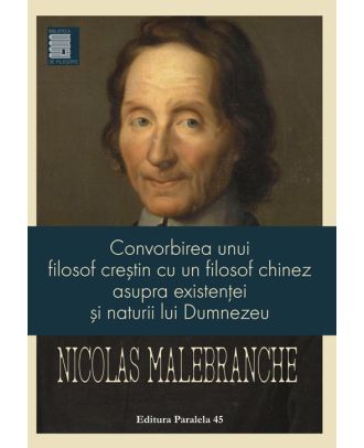 Convorbirea unui filosof crestin cu un filosof chinez asupra existentei si naturii lui Dumnezeu