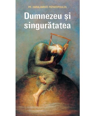 Dumnezeu și singurătatea