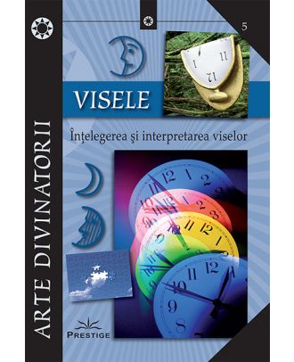 Visele. Intelegerea si interpretarea viselor
