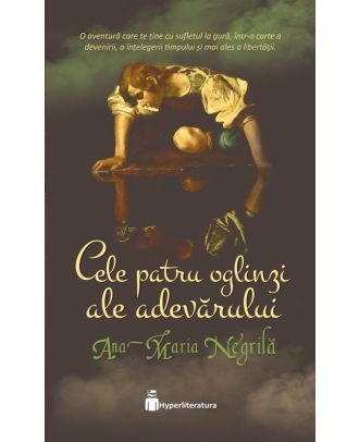 Cele patru oglinzi ale adevărului
