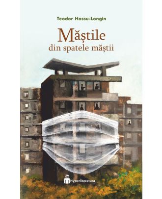Măștile din spatele măștii