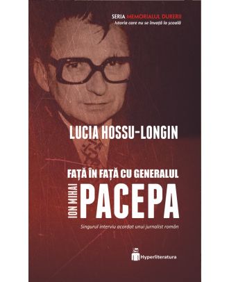 Față în față cu generalul Ion Mihai Pacepa