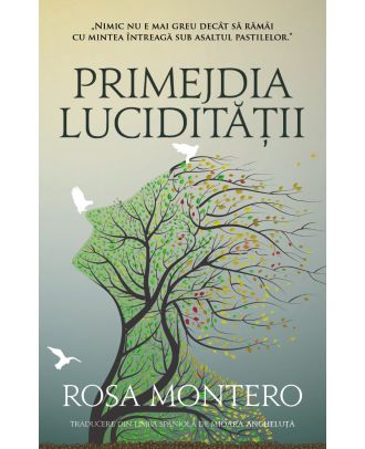 Primejdia luciditatii