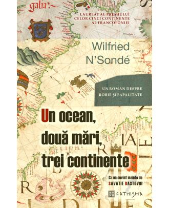 Un ocean, două mări, trei continente
