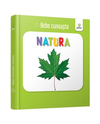 Bebe cunoaste. Natura