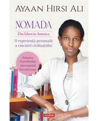 Nomada. Din Islam în America. O experiență personală a ciocnirii civilizațiilor
