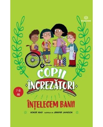 Copii încrezători. Înțelegem banii
