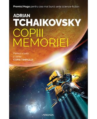 Copiii memoriei (seria Copiii timpului, partea a III-a)