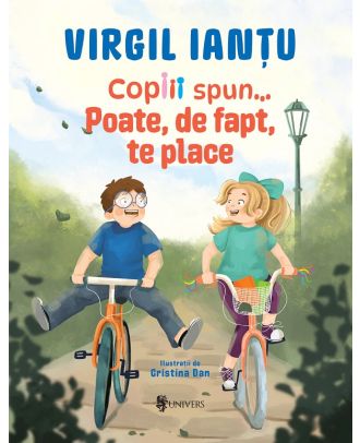 Copiii spun... Poate, de fapt, te place
