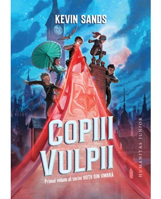 Copiii Vulpii (seria Hoții din umbră, vol. I)