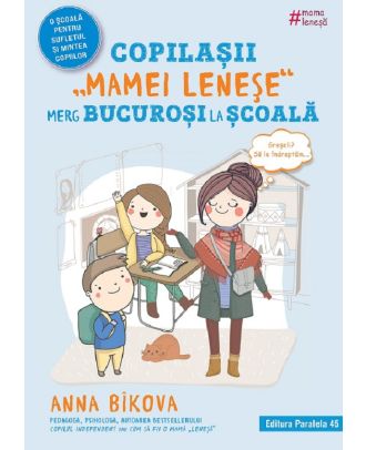 Copilasii ''mamei lenese'' merg bucurosi la scoala
