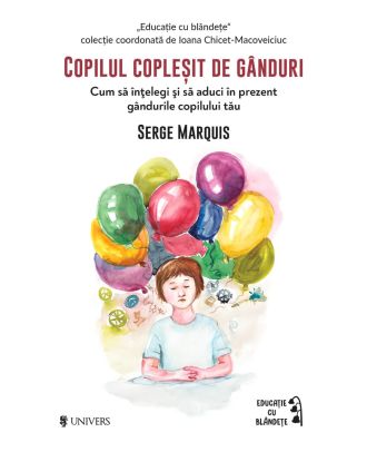Copilul copleșit de gânduri
