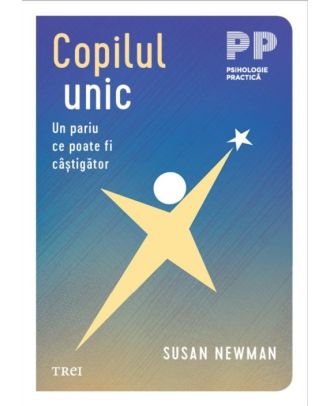 Copilul unic. Un pariu ce poate fi câștigător