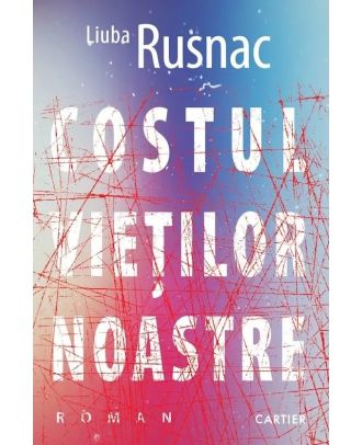 Costul vieților noastre