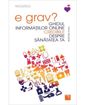 E grav? Ghidul informațiilor online credibile despre sănătatea ta
