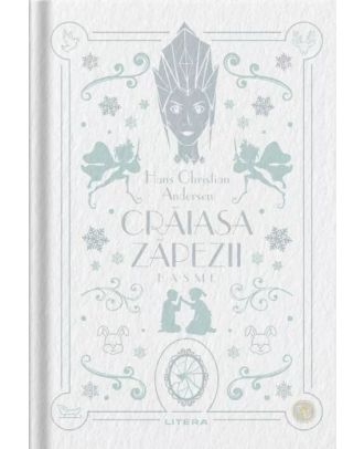 Crăiasa Zăpezii. Basme