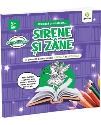 Creeaza povesti cu... sirene si zane