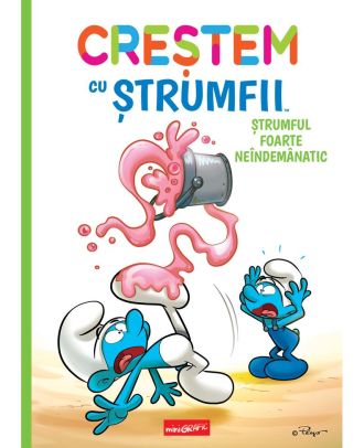 Creștem cu ștrumfii. Ștrumful foarte neîndemânatic