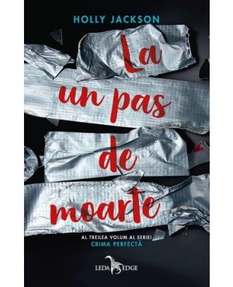 Crima perfectă (vol. 3): La un pas de moarte