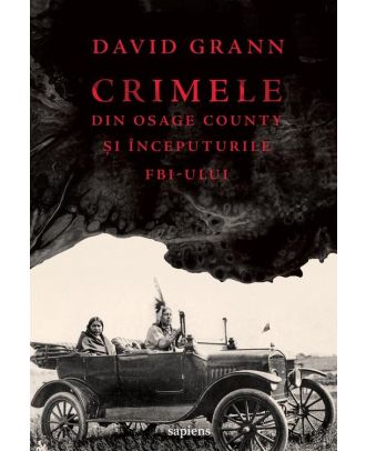 Crimele din Osage County și începuturile FBI-ului