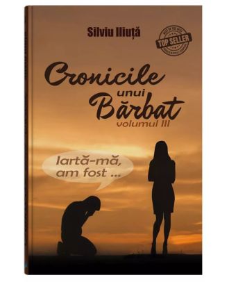Cronicile unui barbat (vol. 3)