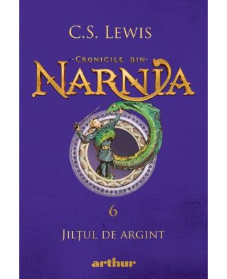 Jilțul de argint (Cronicile din Narnia, vol. VI)