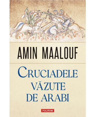 Cruciadele văzute de arabi