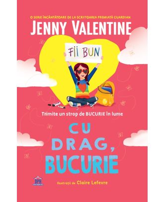 Cu drag, Bucurie