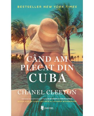 Când am plecat din Cuba