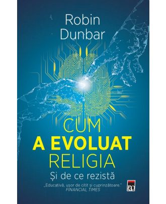 Cum a evoluat religia. Și de ce rezistă