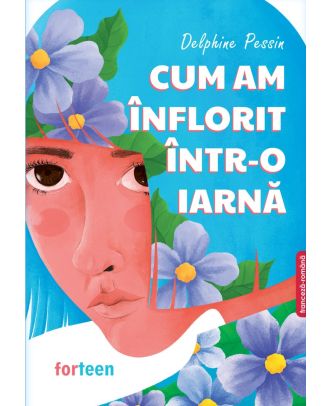 Cum am inflorit intr-o iarna