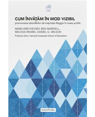 Cum învățăm în mod vizibil