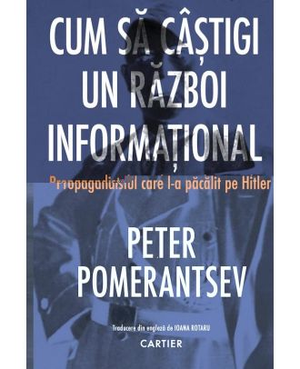 Cum să câștigi un război informațional
