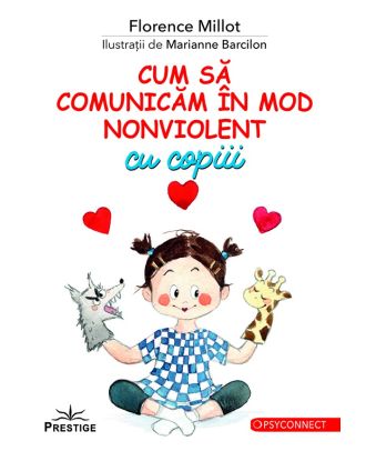 Cum sa comunicam in mod nonviolent cu copiii