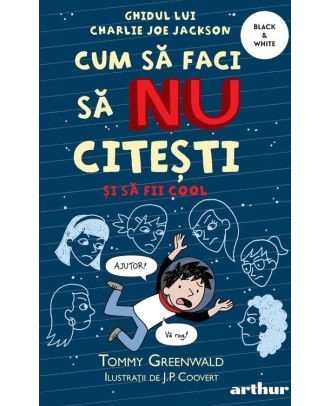 Cum sa faci sa NU citesti si sa fii cool: Ghidul lui Charlie Joe Jackson #5