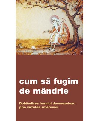 Cum să fugim de mândrie