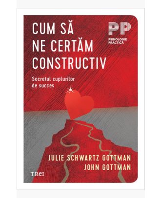 Cum să ne certăm constructiv