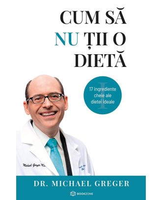 Cum sa nu tii o dieta