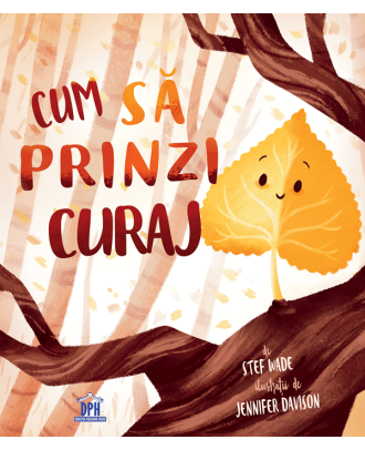 Cum sa prinzi curaj