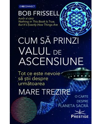 Cum sa prinzi Valul de Ascensiune