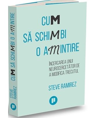Cum să schimbi o amintire. Încercarea unui neurocercetător de a modifica trecutul