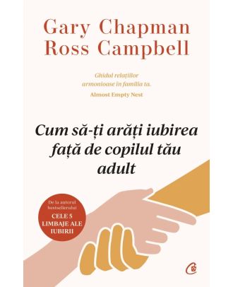 Cum să-ți arăți iubirea față de copilul tău adult