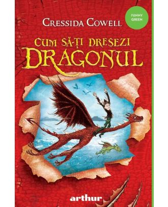 Cum să-ți dresezi dragonul