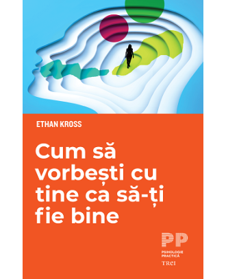 Cum să vorbești cu tine ca să-ți fie bine