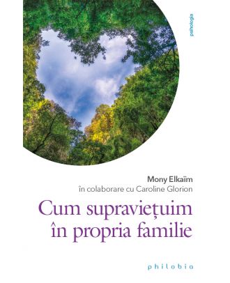 Cum supraviețuim în propria familie