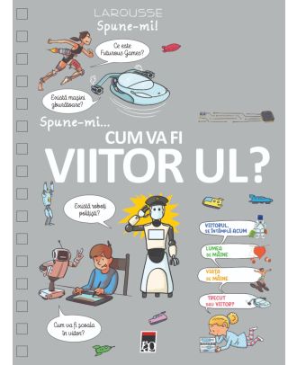 Spune-mi cum va fi viitorul