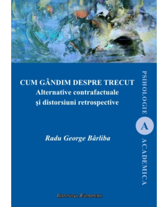 Cum gandim despre trecut