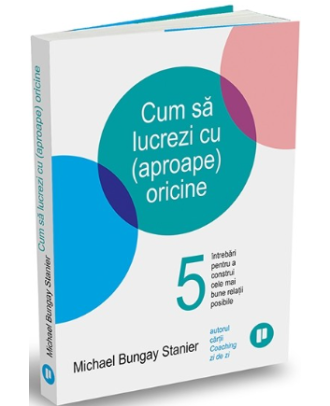 Cum să lucrezi cu (aproape) oricine