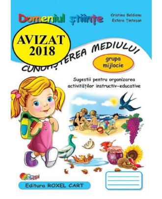 Domeniul Stiinte. Cunoasterea mediului. Grupa mijlocie